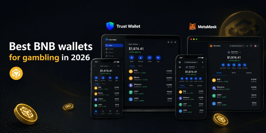 Best BNB wallets for gambling in 2026 featuring Trust Wallet and MetaMask on mobile and desktop devices with Binance Smart Chain support.